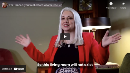 I'm Hannah, your real estate wealth rescuer