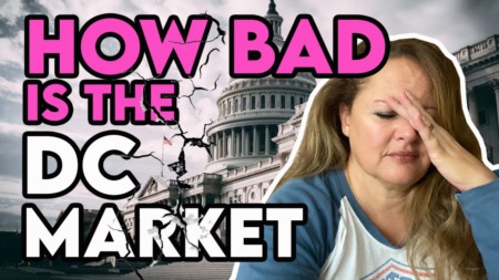 Stop Listening to Stupid People | DC Real Estate Market Update 2022 [FACTS!]