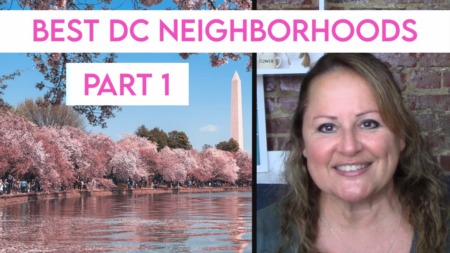 Living in DC | DC's 10 Best Neighborhoods - Part 1