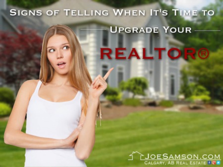 Signs of Telling When It's Time to Upgrade Your REALTOR®