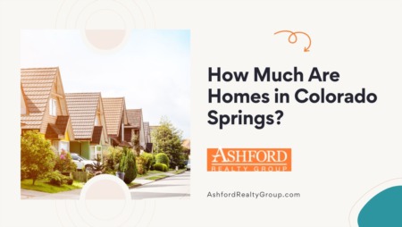 How Much Are Homes in Colorado Springs?