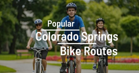 Popular Colorado Springs Bike Routes