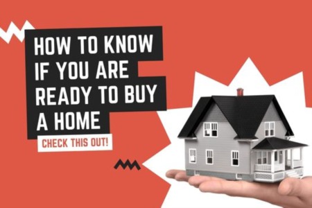 How To Know If You Are Ready To Buy A Home