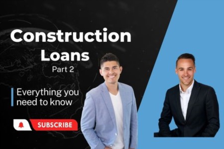 Part 2: Unlock the Secrets of Construction Loans: A Comprehensive Guide to Building Your Dream Home