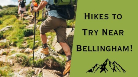 Hikes to Try Near Bellingham