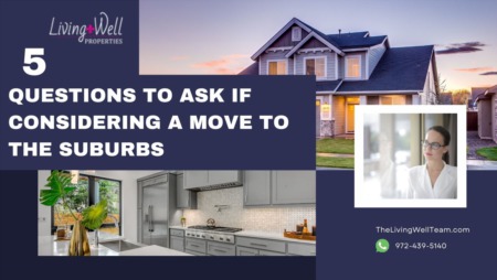Five Questions to Ask if Considering a Move to the Suburbs