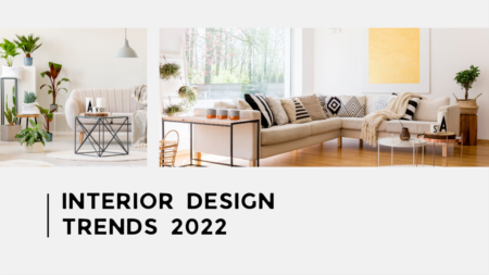 Interior Design Trends For New Homes 2022