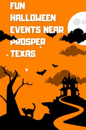 Fun Halloween Events Near Prosper Texas