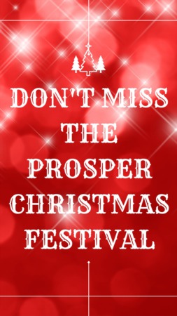 Dont Miss the Prosper Christmas Festival