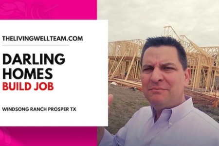 Building a Darling Home at Windsong Ranch in Prosper Tx