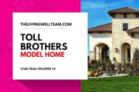 Toll Brothers Homes At Star Trail | Prosper Texas 