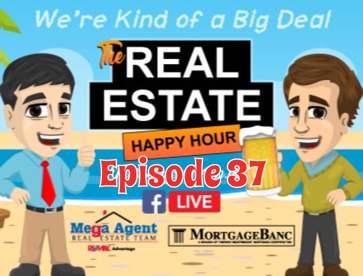 Real Estate Happy Hour Show - Episode 37