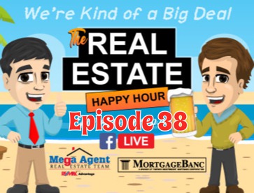 Real Estate Happy Hour Show - Episode 38