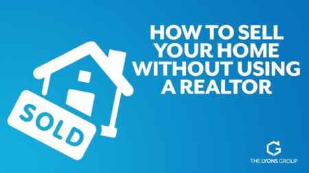 How to Sell Your Home Without Using A Realtor