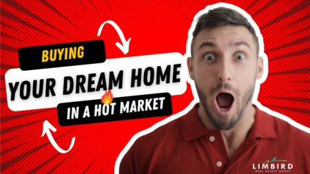 Strategies for Buying Your Dream Home in a Hot Real Estate Market