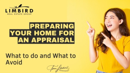 Preparing Your Home for an Appraisal: What to do and What to Avoid