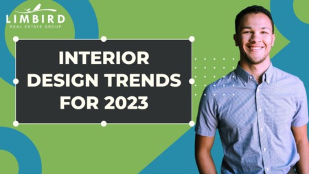 Interior Design Trends for 2023 that Add Value to Your Property