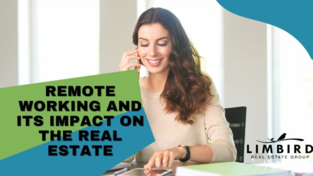 The New Trend of Remote Working and its Impact on the Real Estate Market