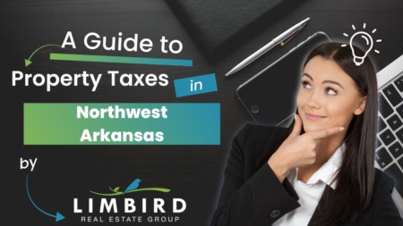 A Guide to Property Taxes in Northwest Arkansas