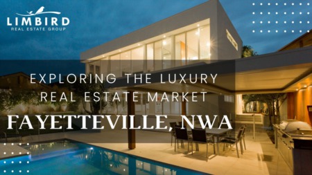 Exploring the Luxury Real Estate Market in Fayetteville, NWA