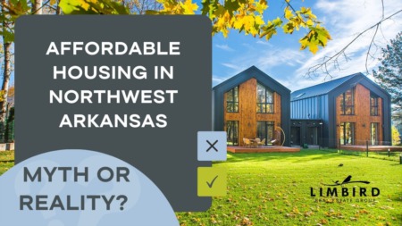 Affordable Housing in Northwest Arkansas: Myth or Reality?