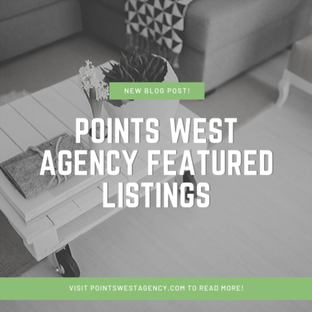 Points West Agency Featured Listings - April 1, 2020