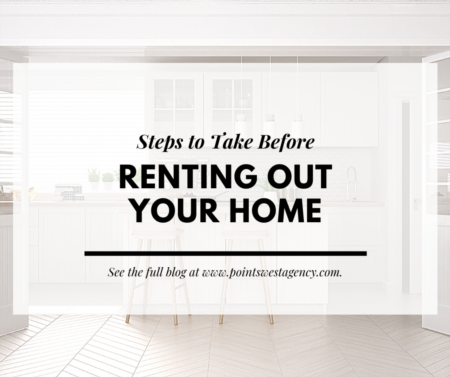 Steps to Take Before Renting Out Your Home