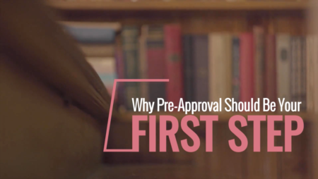 Why Pre-Approval Should Be Your First Step