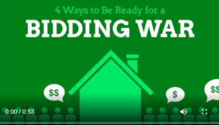 4 Ways to Be Ready for a Bidding War
