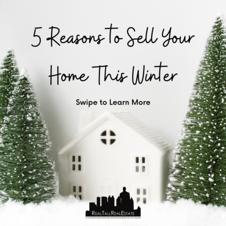 5 Reasons To Sell Your House This Winter