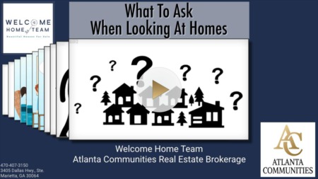 What To Ask When Looking At Homes