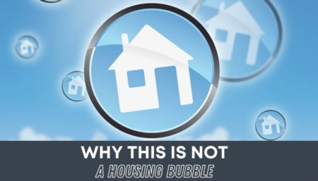 4 Simple Graphs Showing Why This Is Not a Housing Bubble