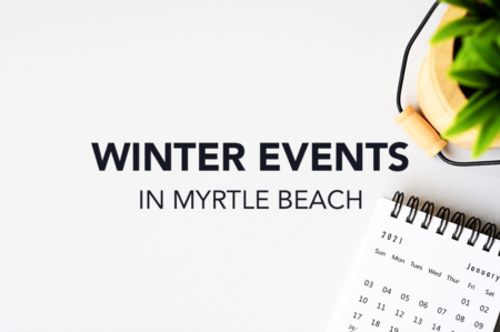 Winter Events in Myrtle Beach