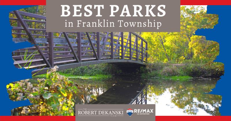 Explore These 6 Parks in Franklin Township, NJ