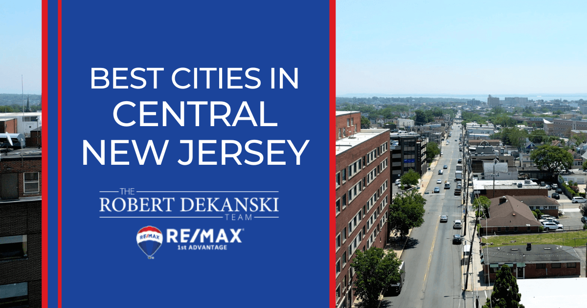 Top 15 Central Jersey Cities for Your Next Home