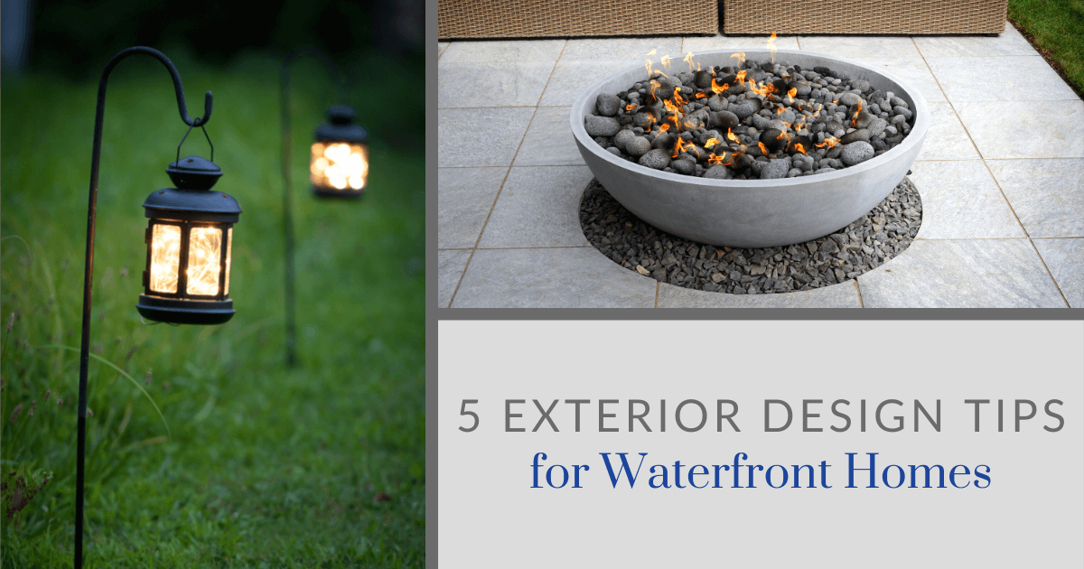 Tips for Designing the Exterior of Your Luxury Waterfront Home