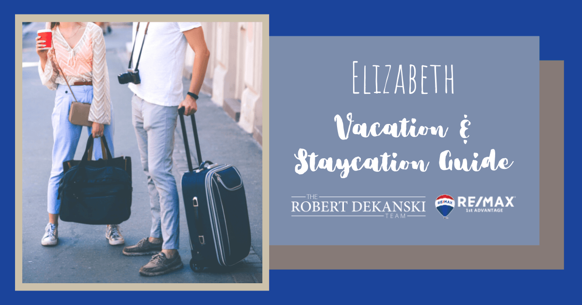 Elizabeth NJ Vacation Guide: Explore Elizabeth [2023]