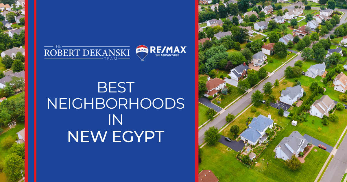 5 Best Neighborhoods in New Egypt, NJ