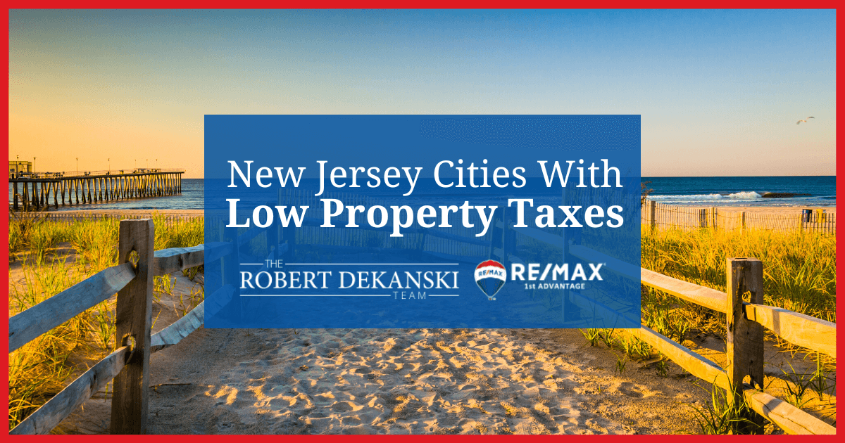 Lowest Property Taxes in NJ: 7 Best Places to Live with Low Tax