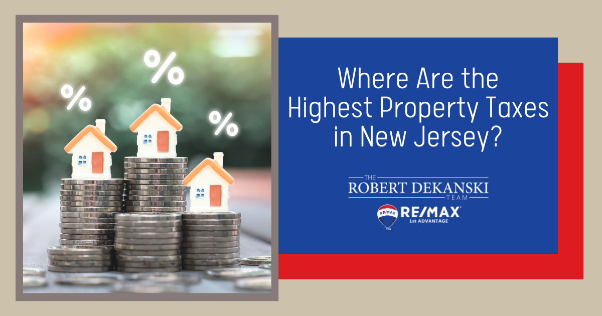 Where Are The Highest Property Taxes in New Jersey?