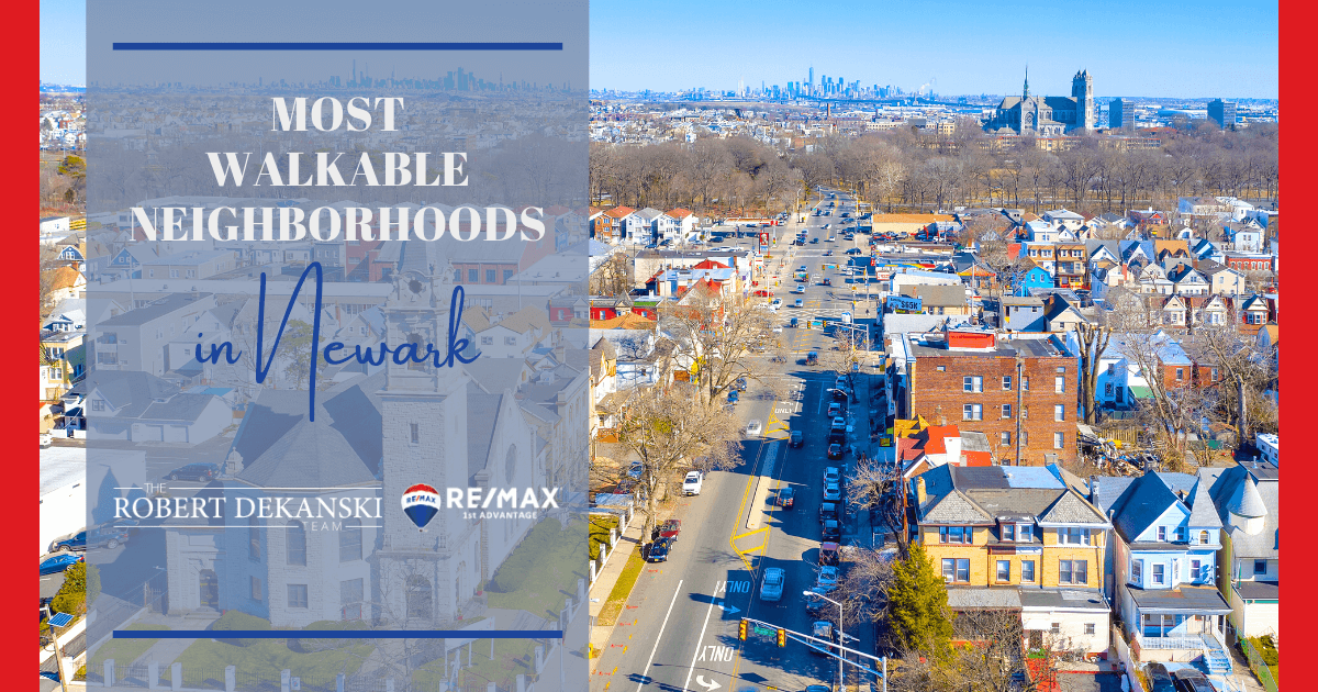 Newark Most Walkable Neighborhoods