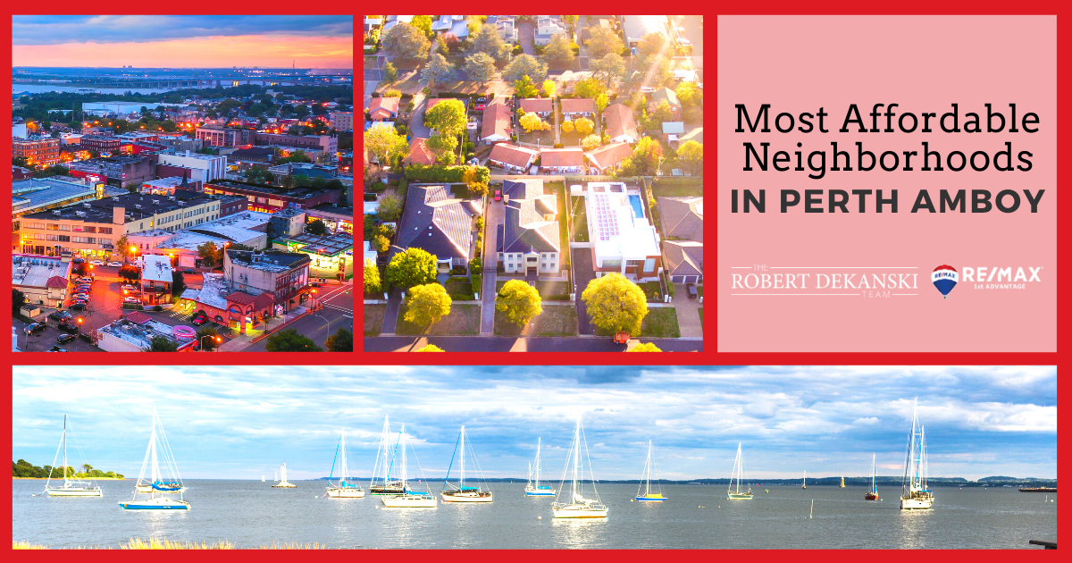 Most Affordable Neighborhoods in Perth Amboy Perth Amboy NJ