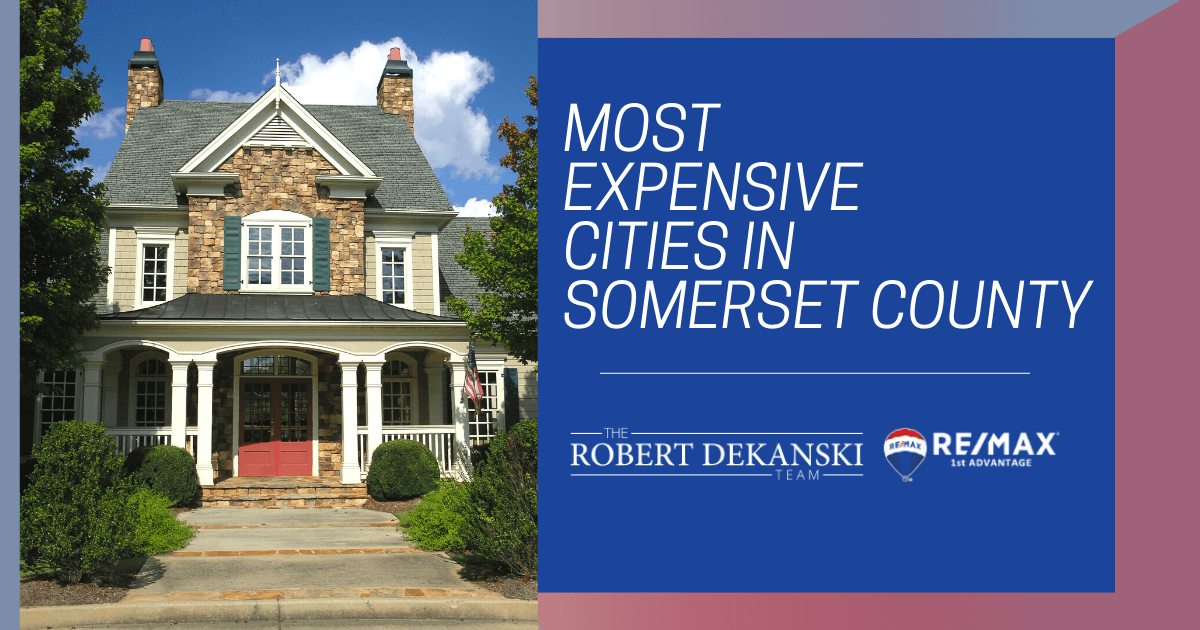 6 Expensive Somerset Towns: Luxury Cities in Somerset County