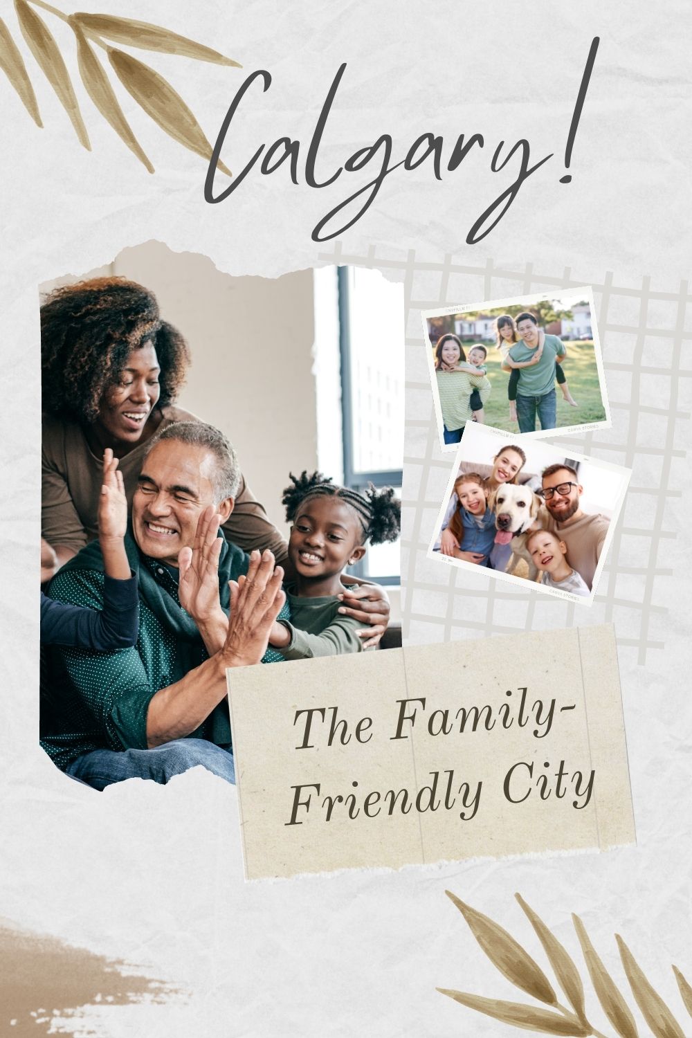 Calgary - a family friendly city