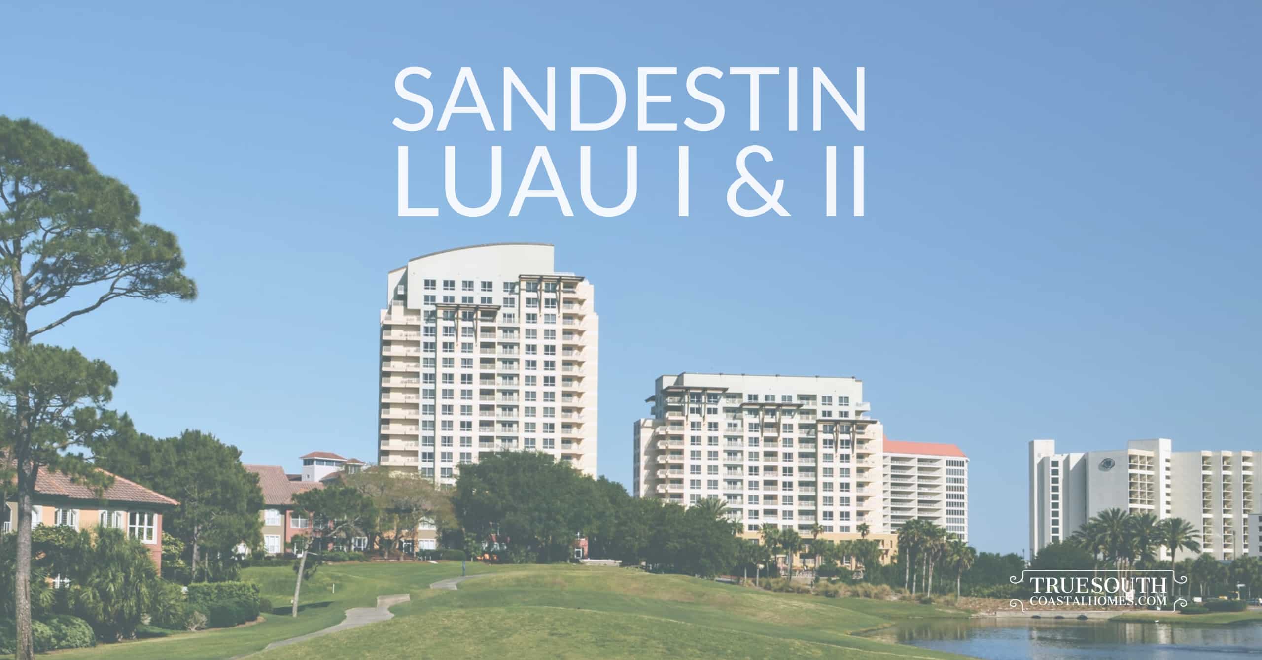 Sandestin Luau Condos I & II