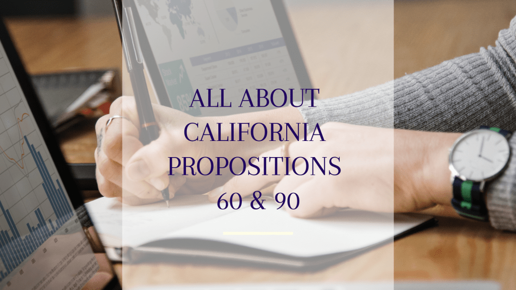All About California Propositions 60 & 90