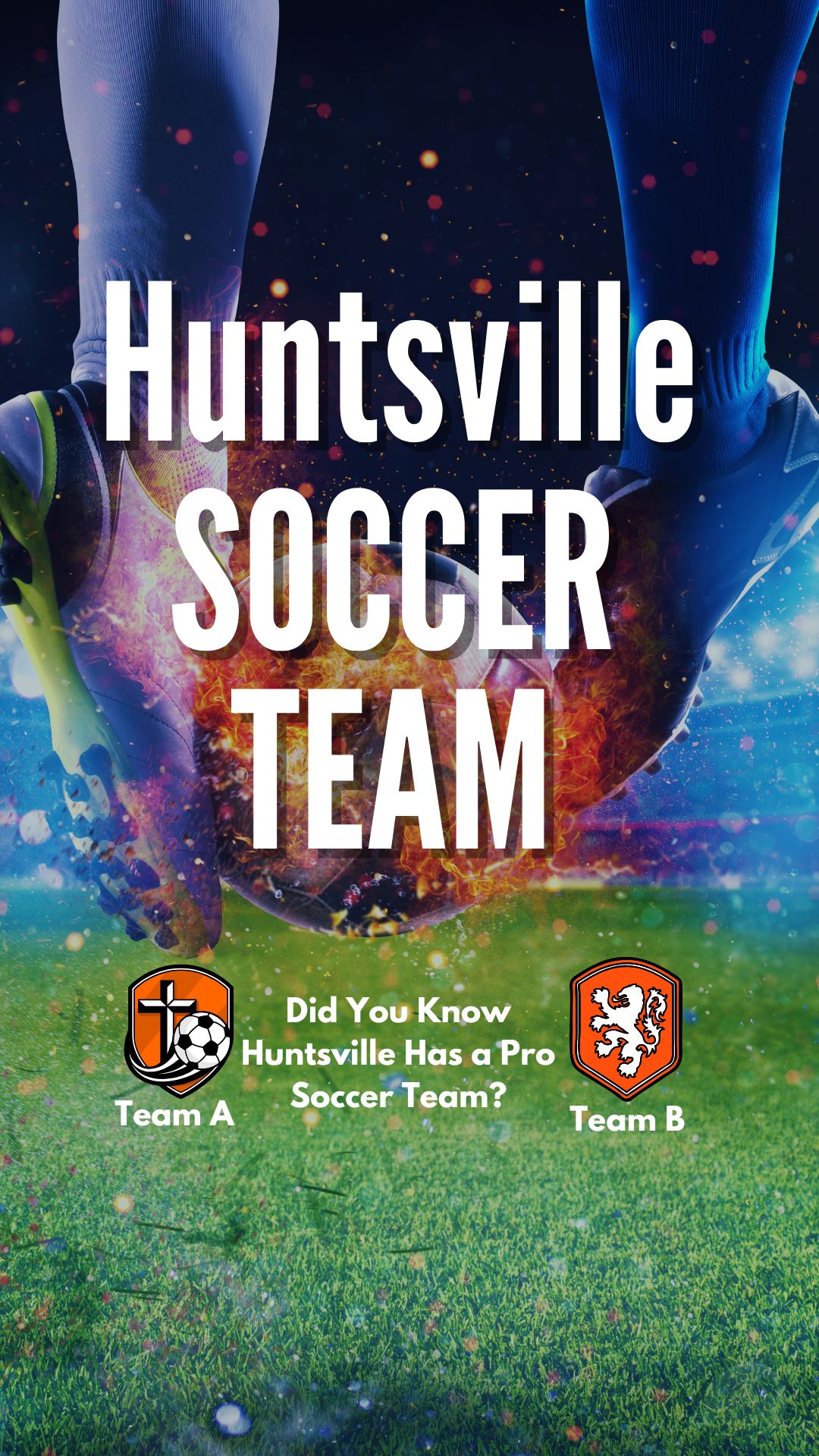 Did You Know Huntsville Has a Pro Soccer Team