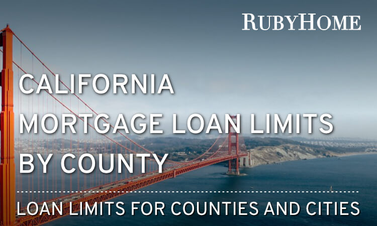 California Mortgage Loan Limits By County 2024 