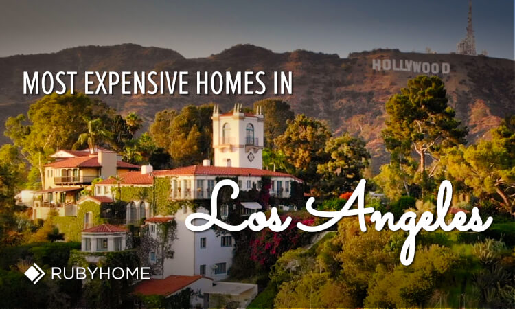 Most Expensive Homes in Los Angeles