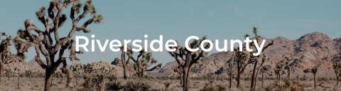 Riverside County Cities & Neighborhoods